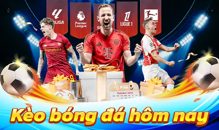 Bật Mí Kèo Bóng Đá Hôm Nay Nhanh Và Chính Xác Nhất